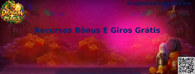 Recursos Bônus E Giros Grátis