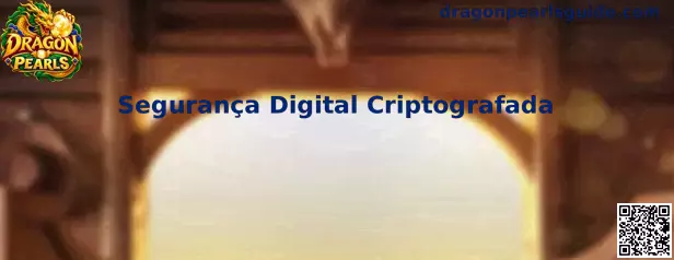 Segurança Digital Criptografada