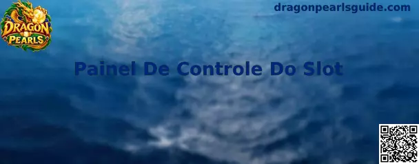 Painel de Controle do Slot
