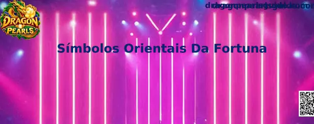 Símbolos Orientais Da Fortuna em Dragon Pearls